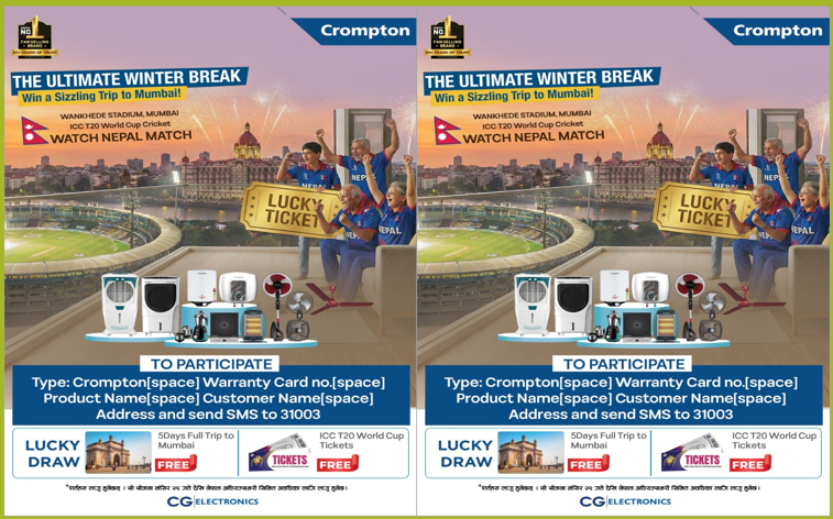 क्रम्प्टनले सुरु गर्यो 'अल्टिमेट विंटर ब्रेक': मुम्बईमा आइसीसी टि-२० विश्वकपमा नेपालको खेल हेर्ने सुनौलो मौका